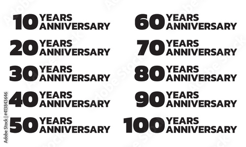 Anniversary set. Birthday badge or logo collection with 10, 20, 30, 40, 50, 60, 70, 80, 90 years celebrating. Vector illustration.