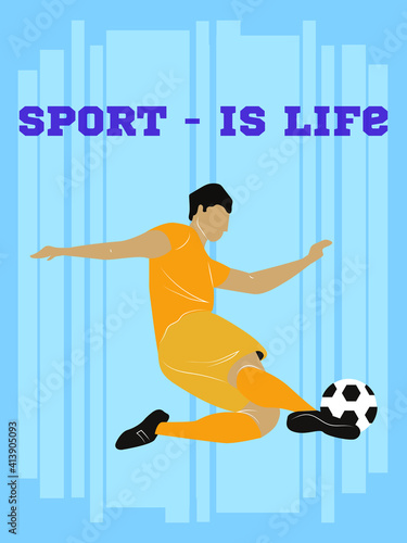 soccer football player an athlete in training does an exercise, sport is life workout