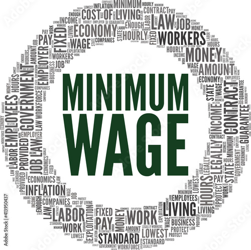 Minimum wage vector illustration word cloud isolated on a white background.