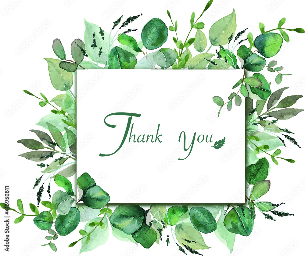 Watercolor of green leaves with thank you word in rectangular space ...