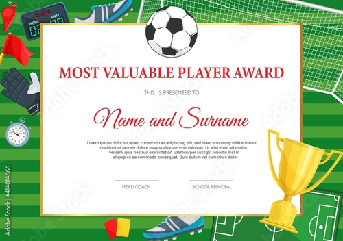 Certificate of achievement in soccer game. Football player diploma vector template with ball and golden goblet. Sports team award border design, diploma for participation in soccer tournament league