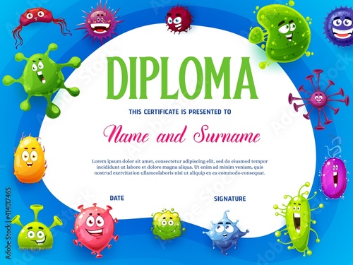 Kids diploma with viruses and microbes cartoon characters. Funny germs, bacteria and pathogen micro organisms vector. School biology education achievement diploma or certificate with smiling microbes