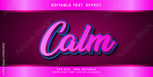 calm text effect editable