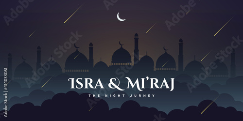 Isra and mi'raj of prophet muhammad the night of journey