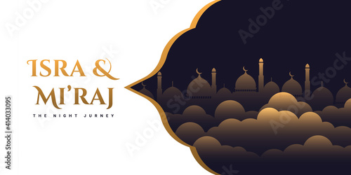 Isra and mi'raj of prophet muhammad the night of journey