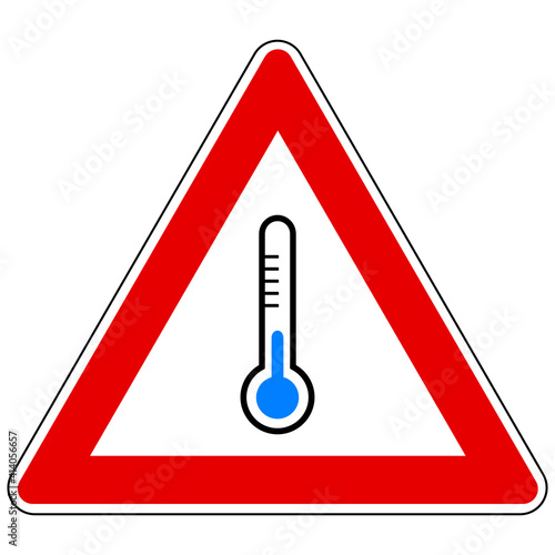 Thermometer und Achtung Schild