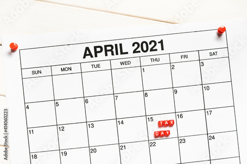 15 April 2021 Tax Day on calendar.