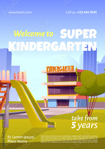 Welcome to kindergarten ad poster, invitation for kids to educational playschool. Nursery school building facade with playground. Day care center for children studying, Cartoon vector promo flyer