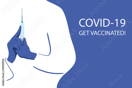 COVID Virus Vaccination banner with doctor holds syringe. Get vaccinated inscription. Medical clinic or hospital template with text place. Doctor silhouette and vaccine syringe. Pandemic frontliner