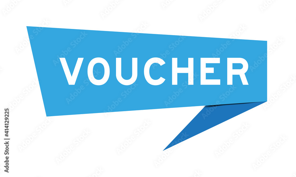 Paper speech banner with word voucher in blue color on white background (Vector) Paper speech banner with word voucher in blue color on white background (Vector)