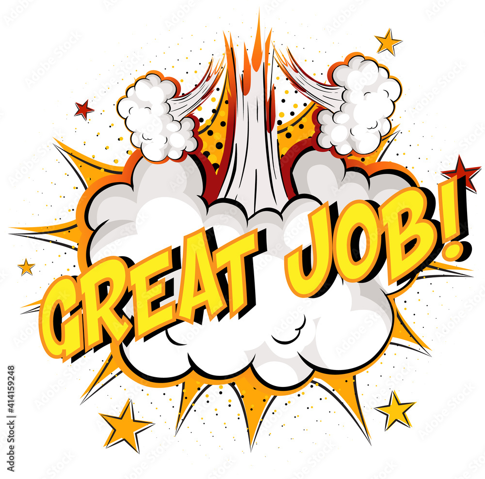 Fototapeta premium Word Great Job on comic cloud explosion background