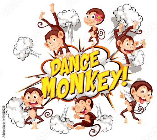 Comic speech bubble with dance monkey text