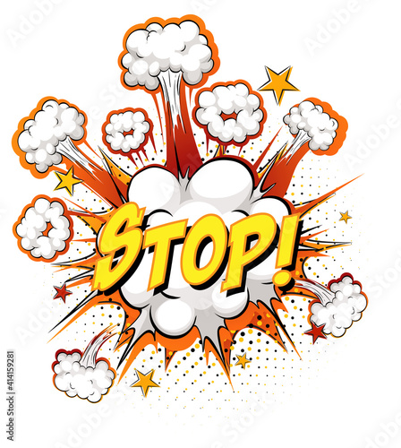 STOP text on comic cloud explosion isolated on white background