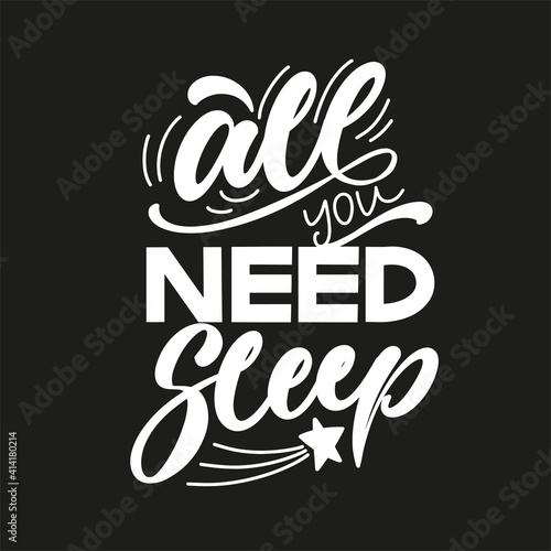 Funny sleep and good night quotes. Vector design elements for t-shirts, pillow, posters, cards, stickers and pajama