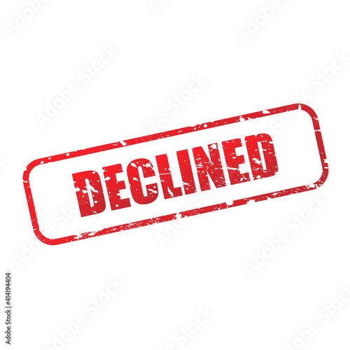 Declined grunge stamp icon. Red DECLINED text and frame sign isolated on white background. Vector illustration.