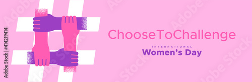 Women's Day Choose to challenge hand banner