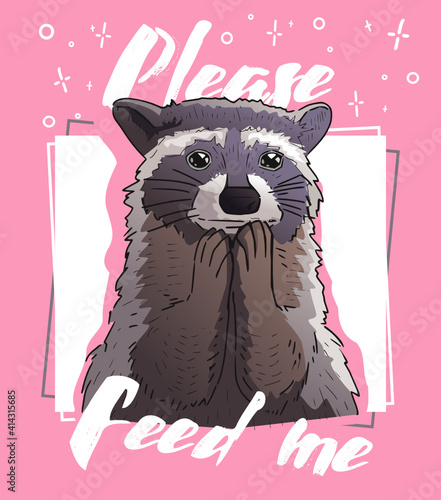 Vector illustration of raccoon on abstract background. Poster of cute raccoon begging for food