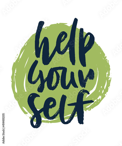 Help yourself handwritten lettering. Black grunge print on watercolor background. Vector illustration. Poster, postcart or sticker design. photo