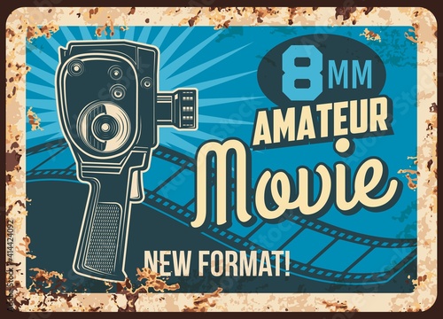Movie amateur rusty metal plate, vector rust tin sign for vintage cinema festival with old camera projector and reel filmstrip. Video production, cinematography entertainment ferruginous retro poster