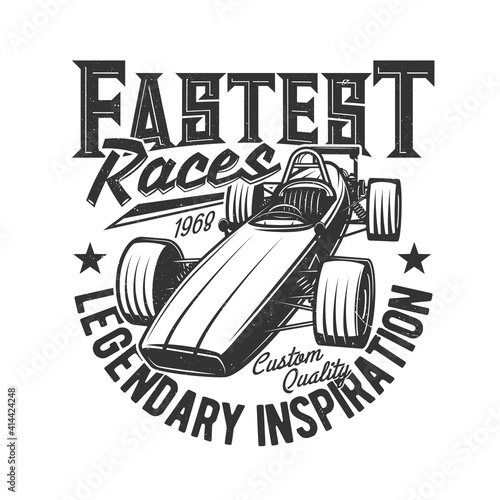 Tshirt print with custom car, retro bolide for race club vector apparel design. Racing rally team t shirt print with roadster vehicle and typography isolated grunge emblem or label on white background