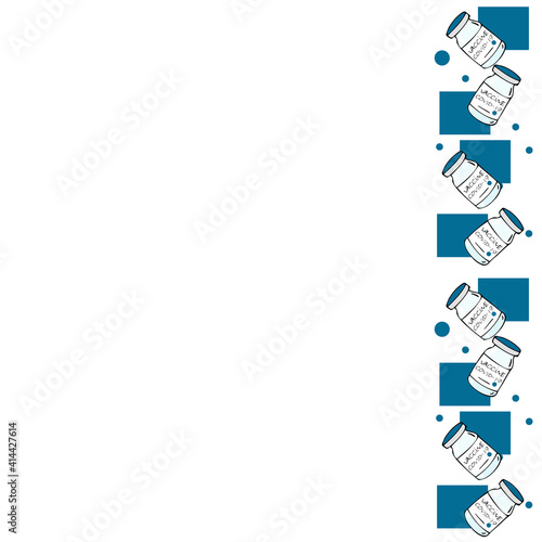 Coronavirus covid 19 vaccine bottle border pattern.