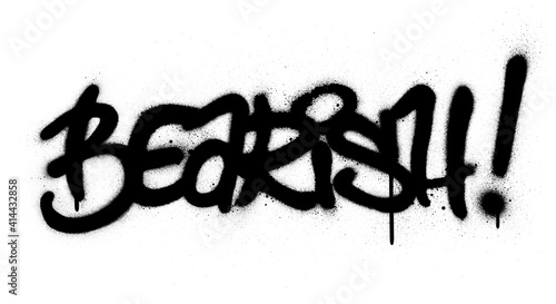 graffiti bearish word sprayed in black over white