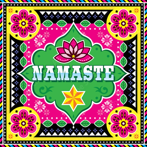 Namaste vector design inspired by Pakistani or Indian truck art with lotus flower and goemetric shapes
