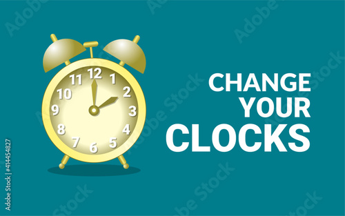 Daylight Saving Time Concept, with Text Change your clock. vector illustration.