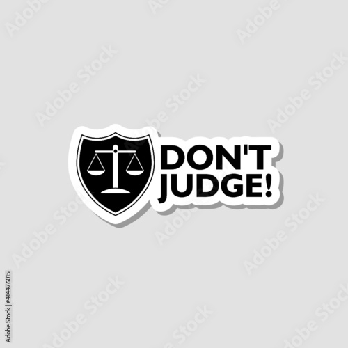 Don't Judge sign sticker icon