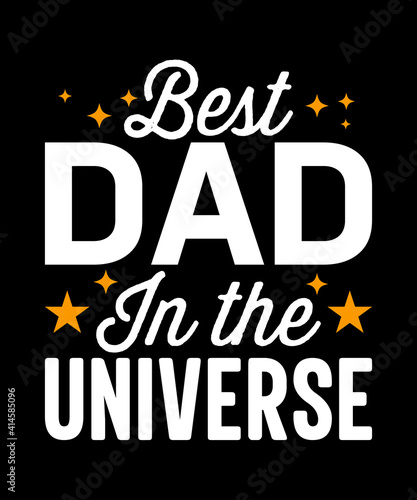 Father typography quote design for awesome dad for gift card, banner, vector, t-shirt, poster, print, label