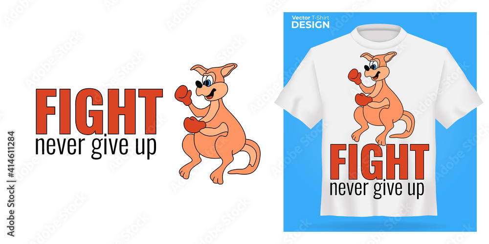 T-shirt mock up with funny cartoon kangaroo print. 3d realistic shirt template. White tee mockup, front view design, Fight - never give up slogan. Vector illustration T-shirt mock up with funny cartoon kangaroo print. 3d realistic shirt template. White tee mockup, front view design, Fight - never give up slogan. Vector illustration