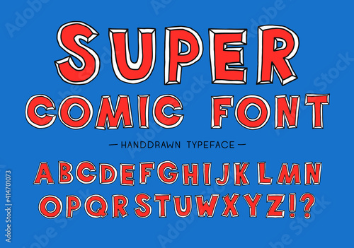 Super man comic font. Hand Drawn Vector Typeface. Hand Made handwritten Alphabet. Decorative Type. Font Vector illustration.