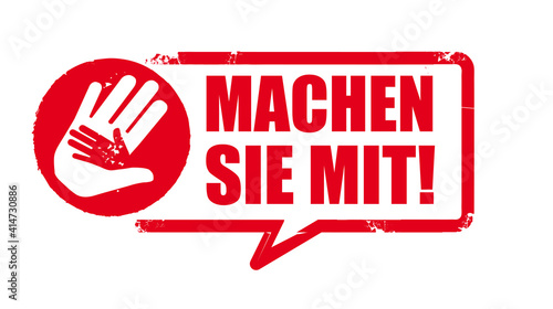 Stempel MACHEN SIE MIT - aufruf zur Hilfe, Unterstützung  und ehrenamtlichem engagement