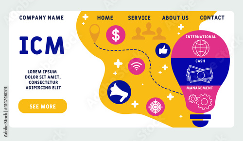 Vector website design template . ICM - International Cash Management acronym. business concept background. illustration for website banner, marketing materials, business presentation