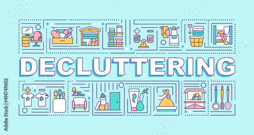 Decluttering word concepts banner. Cleaning unused items from your house. Infographics with linear icons on blue background. Isolated typography. Vector outline RGB color illustration