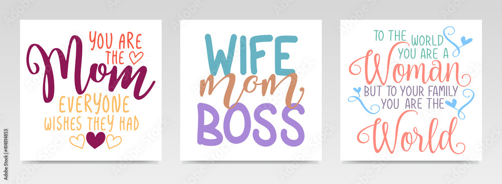 Mother Day's quotes letter typography set illustration. Mother Day's quotes letter typography set illustration.