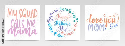 Mother Day's quotes letter typography set illustration.