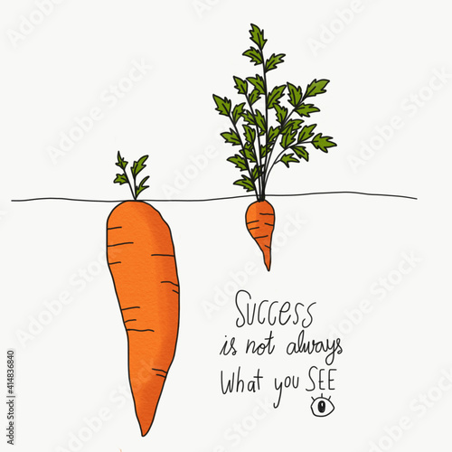 Big and small carrot and word success is not always what you see cartoon watercolour painting illustration, Business concept	