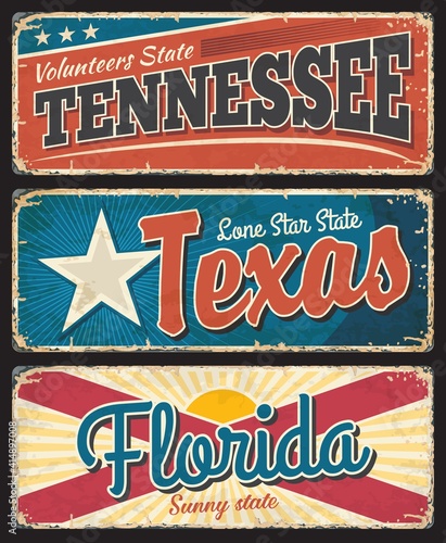 Tennessee, Texas and Florida states rusty metal plates. USA states old, shabby signs, signboards with flag stars and stripes, retro typography, inscriptions and rusty scratches texture vector