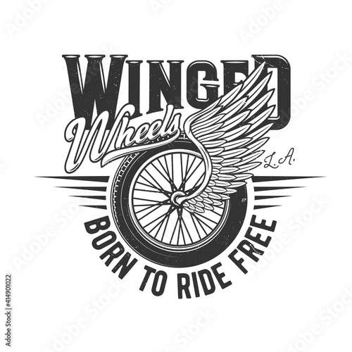 Wheel on wing, motorcycle racers or motor races, vector icon or retro t-shirt print. Winged wheel of car auto racing and speedway sport, custom motorcycle garage and biker club grunge sign