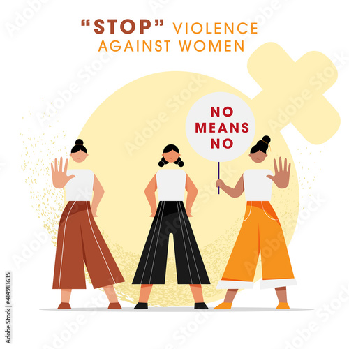Cartoon Girls Protesting With Hold No Means No Placard For Stop Violence Against Women Concept.