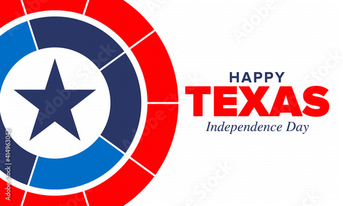 Texas Independence Day. Freedom holiday in Unites States, celebrated annual in March. Lone star flag. Texas flag. Patriotic sign and elements. Poster, card, banner and background. Vector illustration