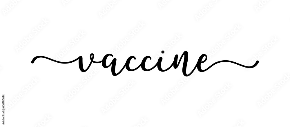 Hand sketched VACCINE word as ad, web banner. Lettering  for poster, label, sticker, flyer, header