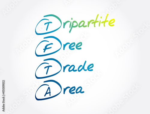 TFTA - Tripartite Free Trade Area acronym, business concept background