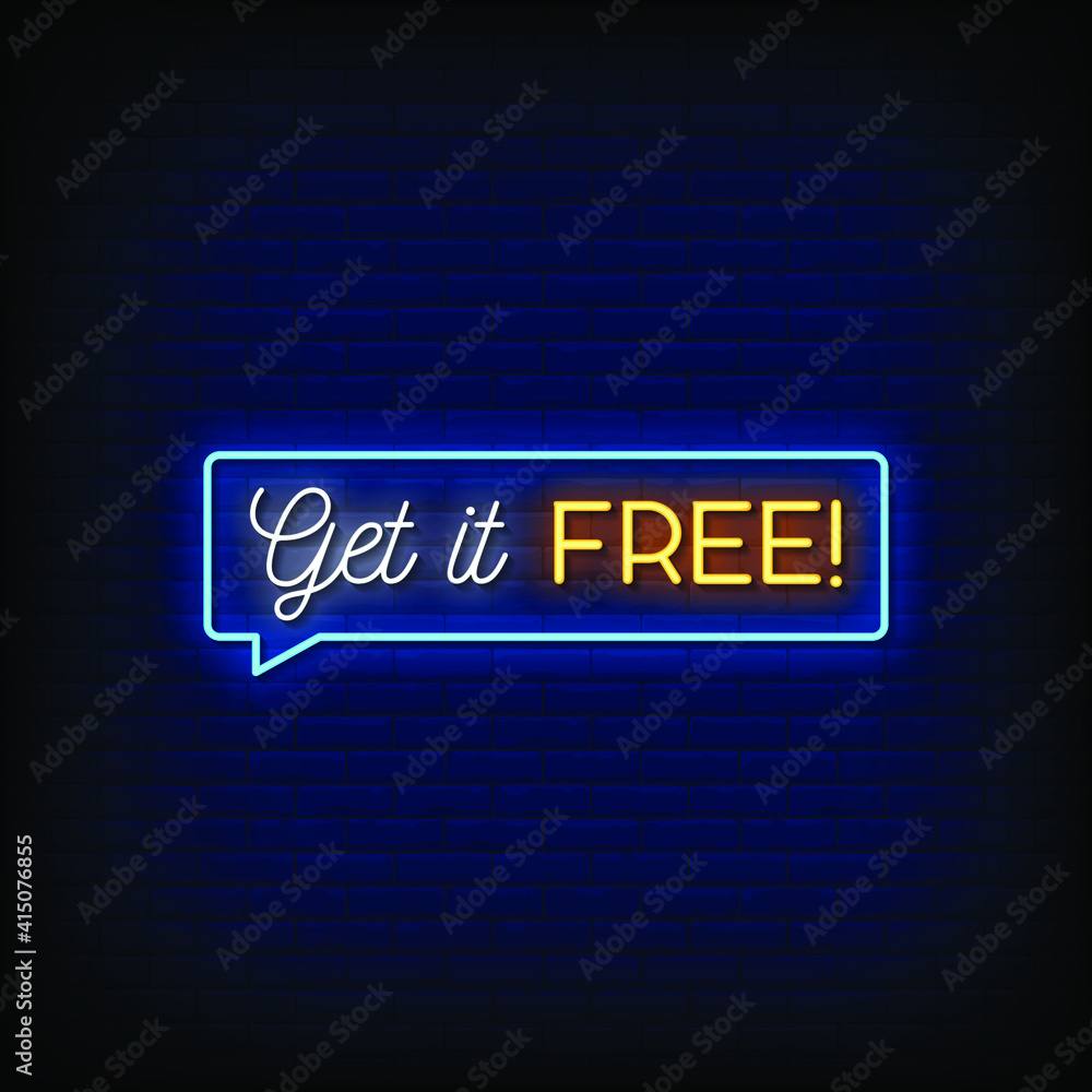 Get It Free Neon Signs Style Text Vector Get It Free Neon Signs Style Text Vector