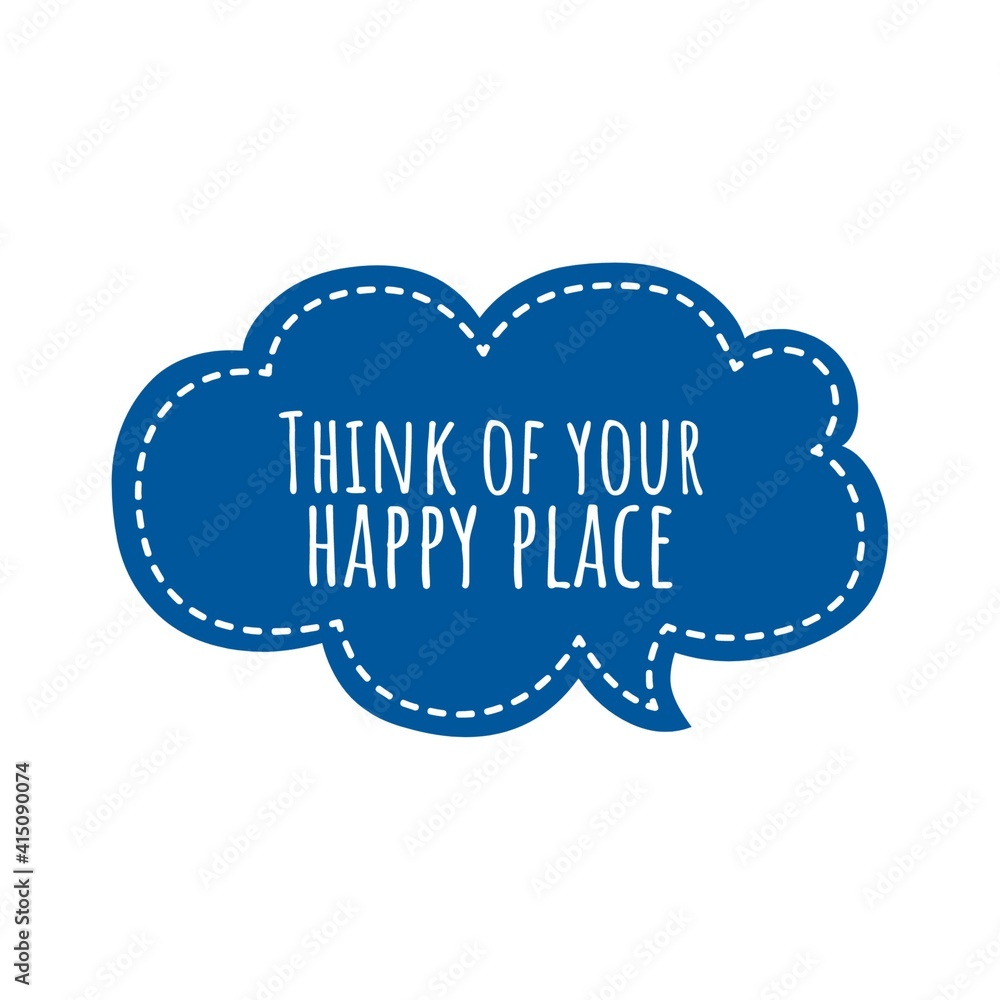 ''Think of your happy place'' Lettering ''Think of your happy place'' Lettering