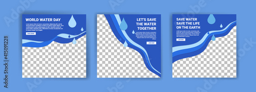 World water day. Social media templates for world water day. Education recognizes the benefits of water for life. Prevent water pollution for the future of the world.