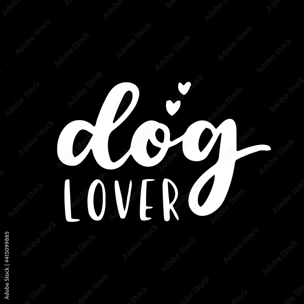 dog phrase black and white poster. Inspirational quotes about dogs. Hand written phrases about dog adoption. Adopt a dog. Saying about dogs. dog phrase black and white poster. Inspirational quotes about dogs. Hand written phrases about dog adoption. Adopt a dog. Saying about dogs.
