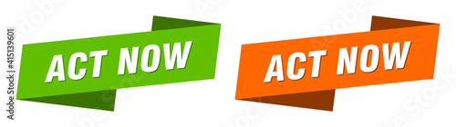 act now banner. act now ribbon label sign set
