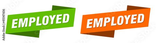 employed banner. employed ribbon label sign set
